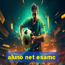 aluno net esamc